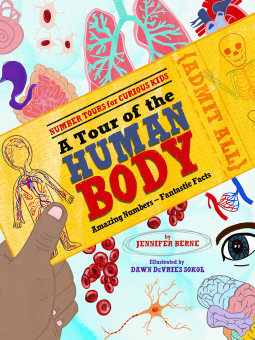 Title details for A Tour of the Human Body by Jennifer Berne - Available